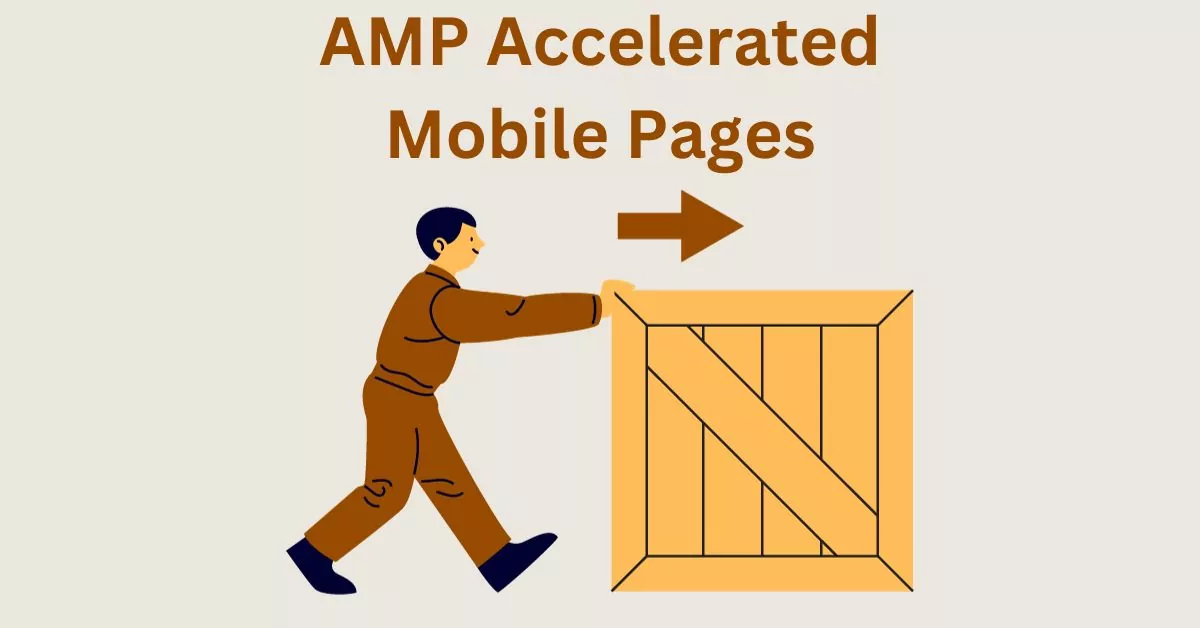 amp accelerated mobile pages meaning