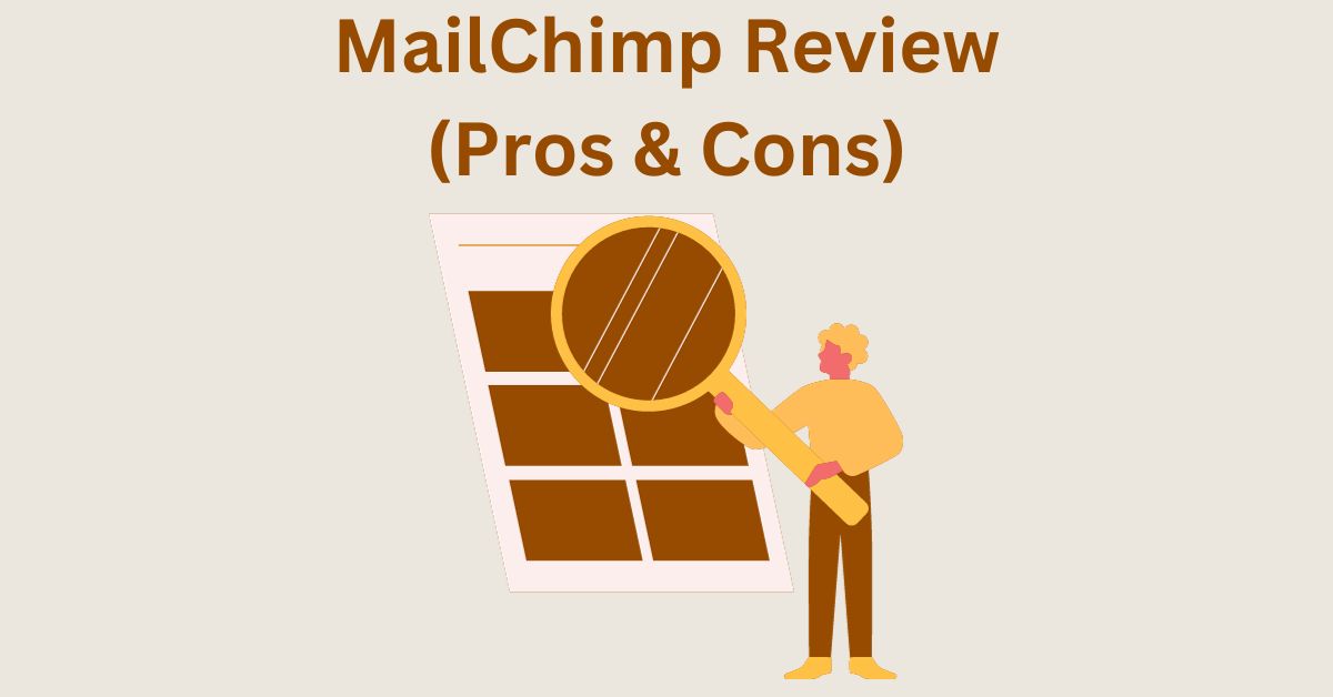 MailChimp Review for WordPress – Pros, Cons, Features and Pricing
