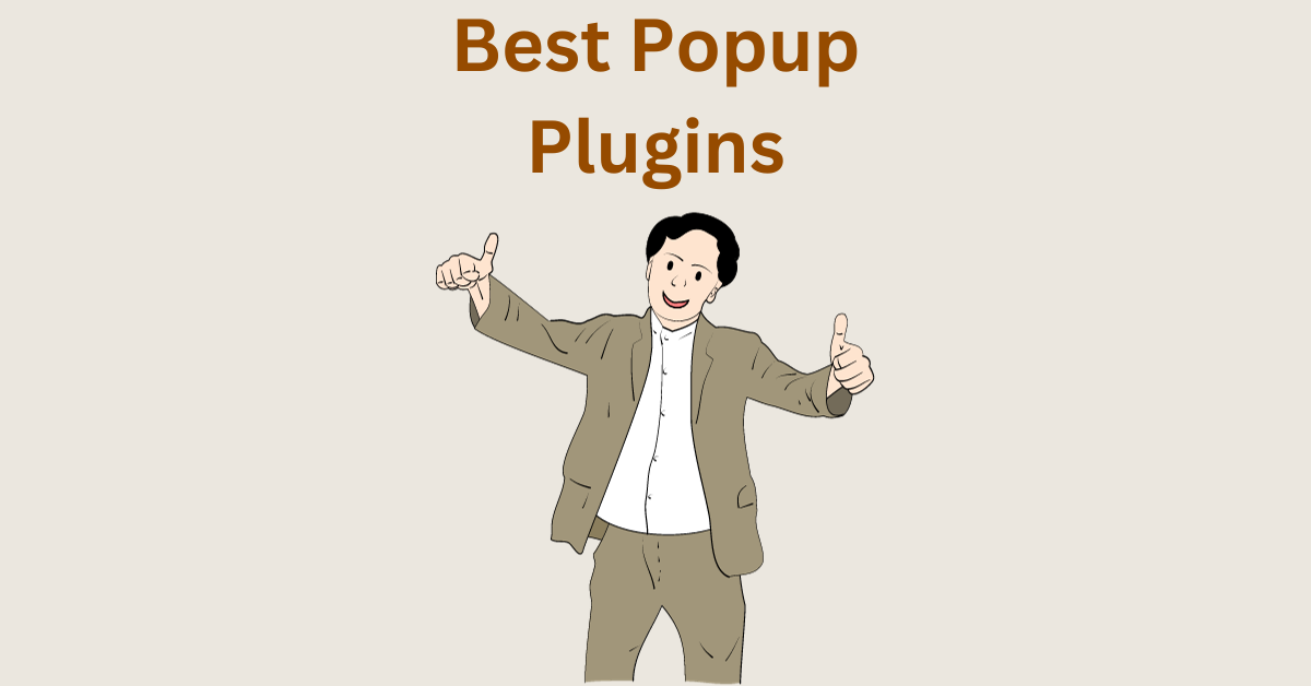 Top WordPress Popup Plugins – Tried and Tested