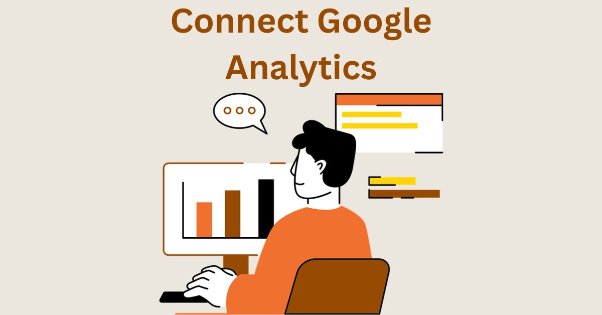 How to Connect & Integrate Google Analytics to Your WordPress Site – Easy Steps