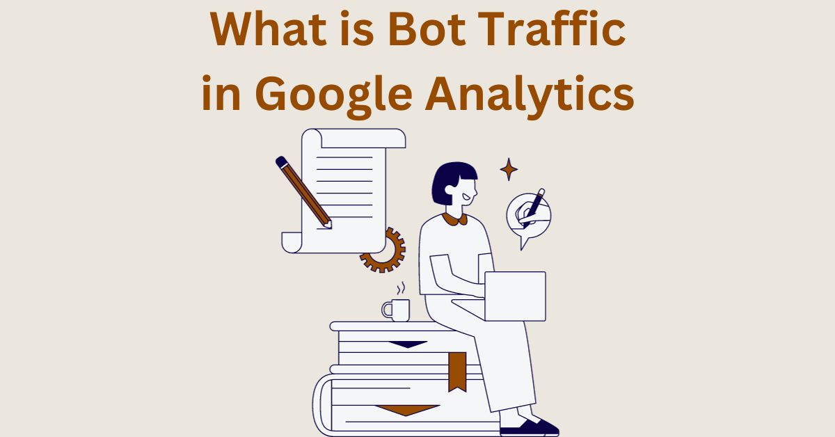 bot traffic in google analytics