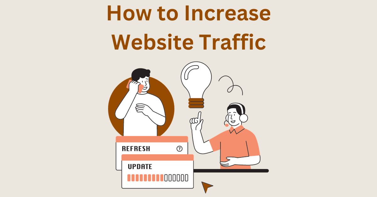 Simple Tips to Dramatically Increase Your Website Traffic