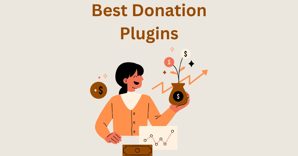 Top Donation Plugins for WordPress – For FundRaising, Support, Charity and Non-Profits