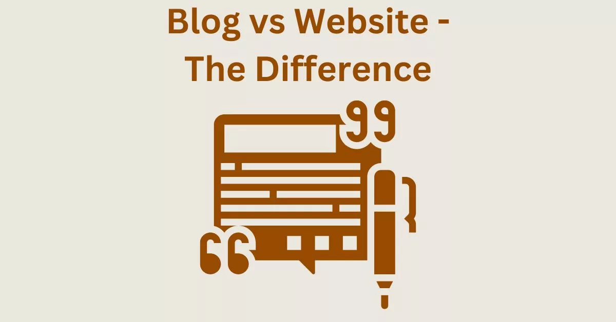 Difference Between a Blog and a Website – Definition, Meaning, Types and Examples