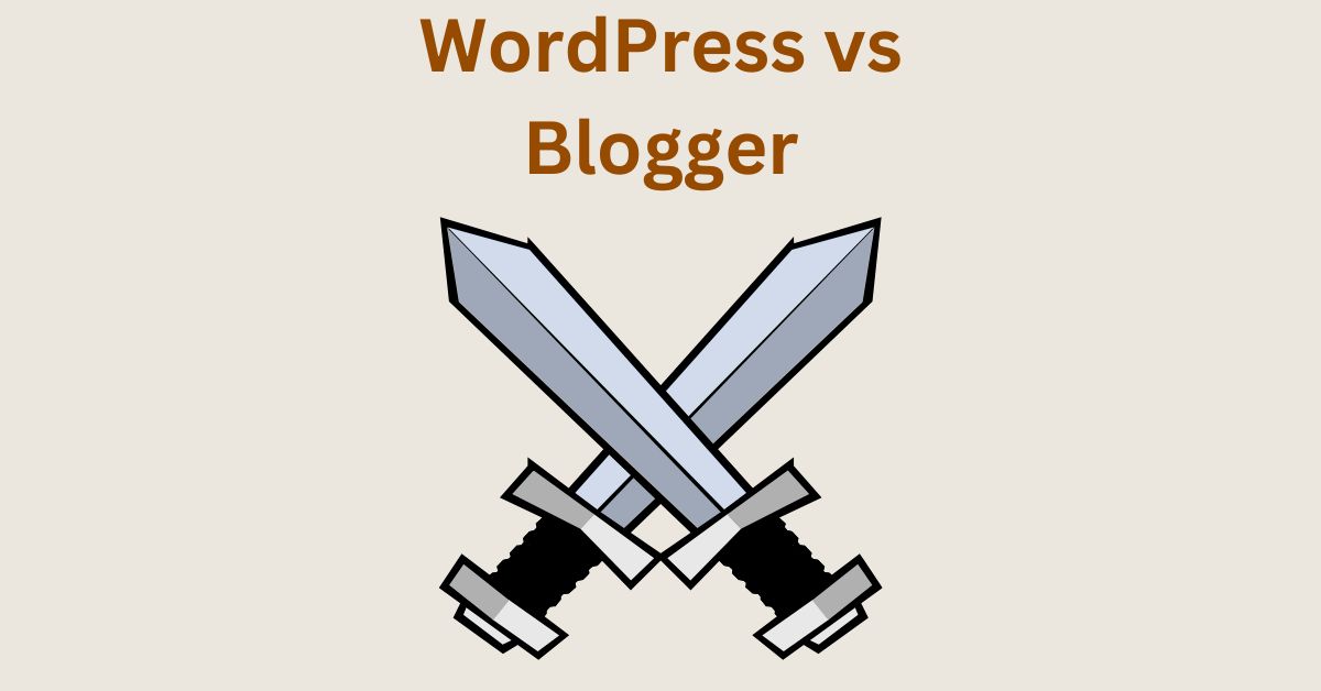 difference between wordpress and blogger