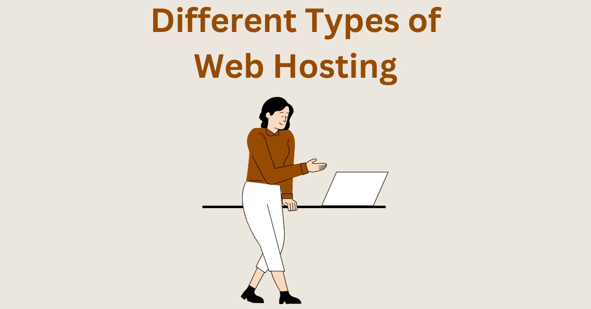 Different Types of Website Hosting That Exists