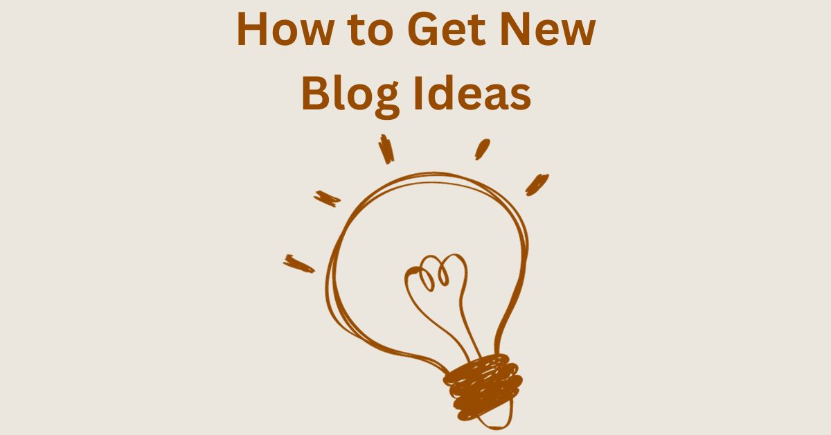 get new blog ideas