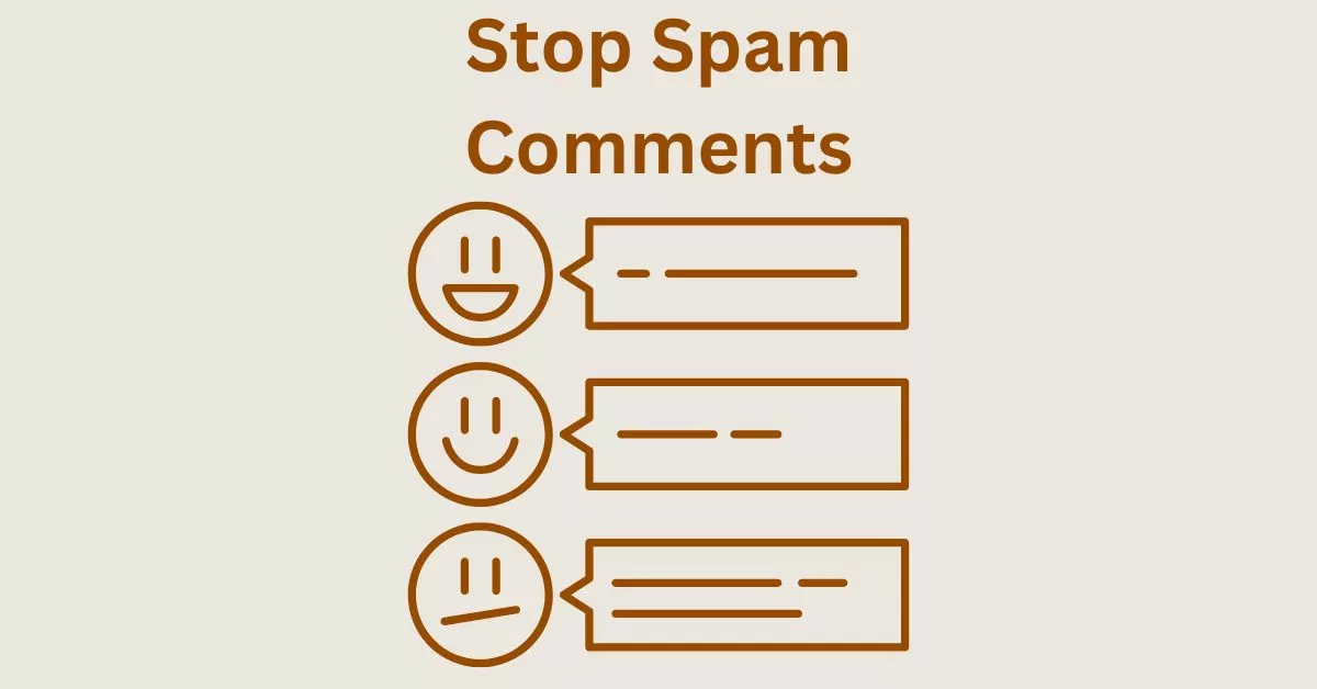 how to stop spam wordpress comments