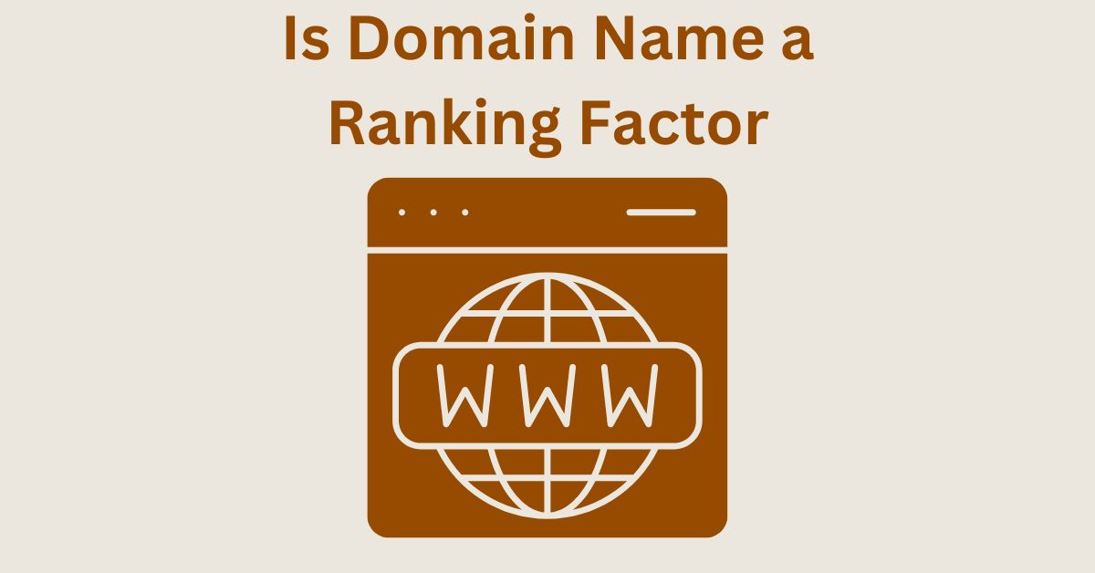 is domain name a ranking factor