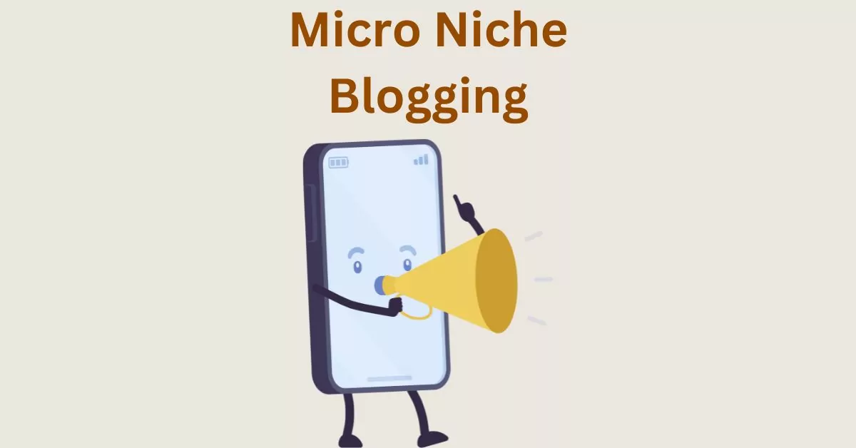 micro niche blogging