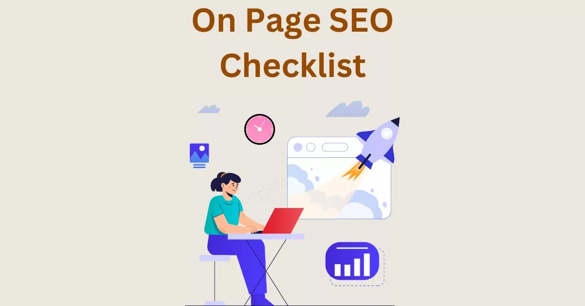 The Complete On-Page SEO Checklist – A Beginners Guide