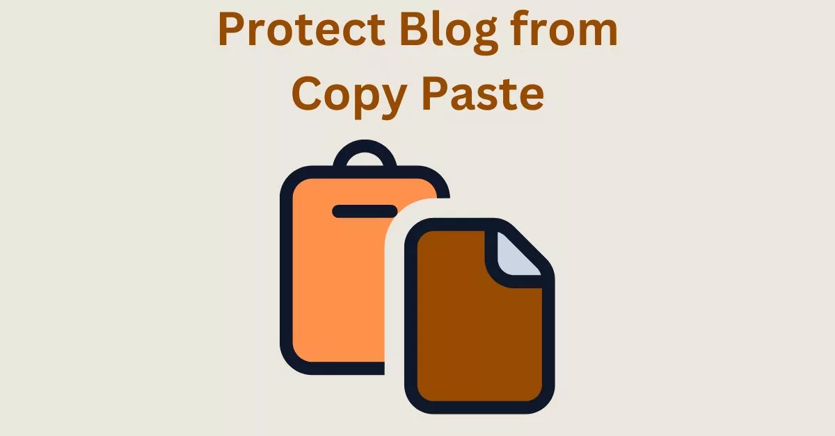 protect blog post from copy paste