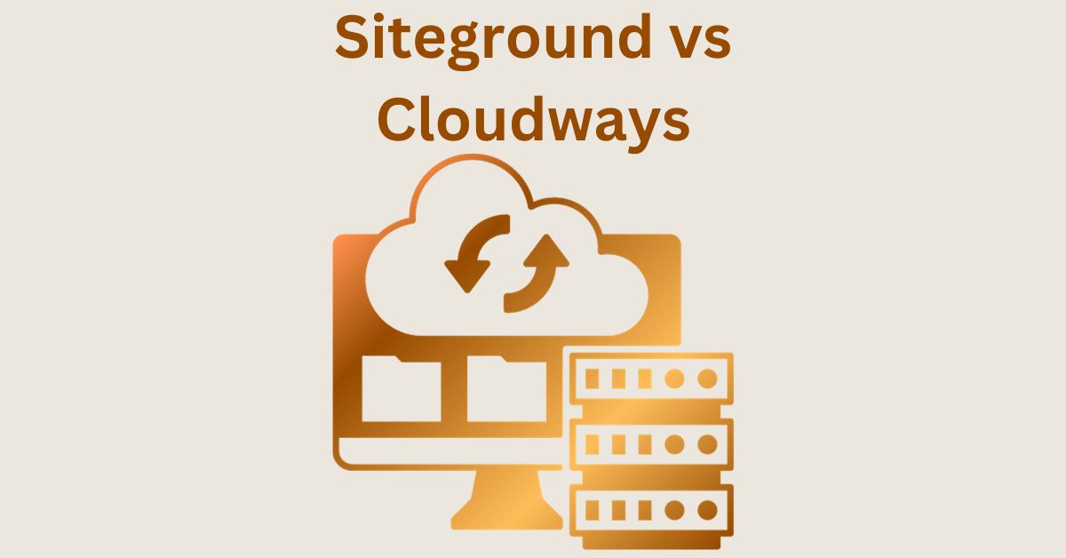 siteground vs cloudways web hosting