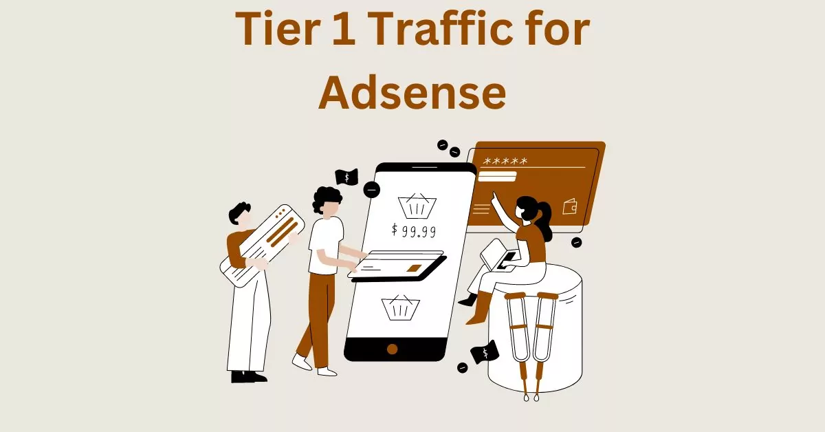 tier 1 traffic for adsense