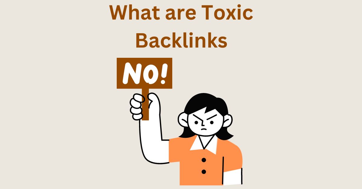 what are toxic backlinks in seo